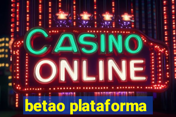 betao plataforma